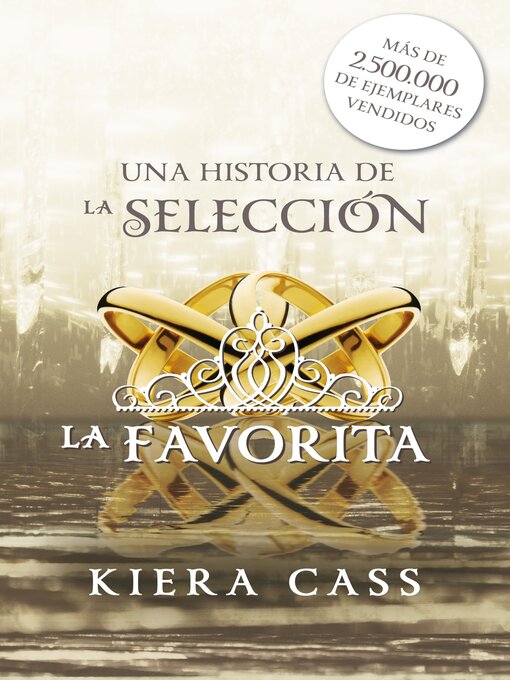 Title details for La favorita by Kiera Cass - Available
